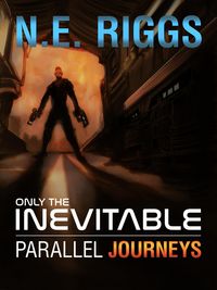 Produktbild: Parallel Journeys (Only the Inevitable, #17)