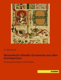 Produktbild: Musterbuch stilvoller Ornamente aus allen Kunstepochen