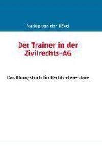 Produktbild: Der Trainer in der Zivilrechts-AG