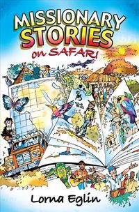 Produktbild: Eglin, L: Missionary Stories on Safari