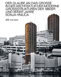 Produktbild: Der Glaube an das Grosse in der Architektur der Moderne
