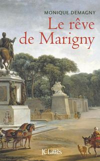 Produktbild: Le r&ecirc;ve de Marigny