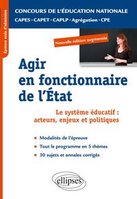 Produktbild: Epreuve professionnelle orale : agir en fonctionnaire de l'Etat. CAPES/ Agr&eacute;gation/CAPET/CAPLP/CPE. Nouvelle &eacute;dition