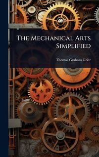 Produktbild: The Mechanical Arts Simplified