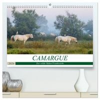 Produktbild: Camargue - Der wilde S&uuml;den Frankreichs (hochwertiger Premium Wandkalender 2026 DIN A2 quer), Kunstdruck in Hochglanz