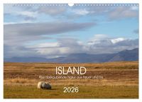 Produktbild: ISLAND Atemberaubende Natur aus Feuer und Eis (Wandkalender 2026 DIN A3 quer), CALVENDO Monatskalender