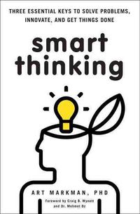 Produktbild: Smart Thinking: Three Essential Keys to Solve Problems, Innovate, and Get Things Done