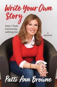 Produktbild: Write Your Own Story: How I Took Control by Letting Go