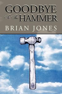Produktbild: Goodbye to the Hammer