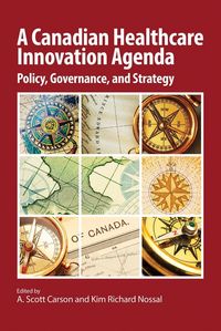 Produktbild: A Canadian Healthcare Innovation Agenda