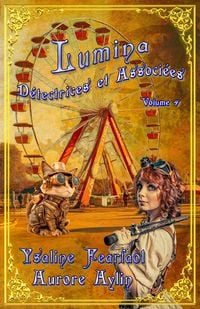 Produktbild: Lumina, D&eacute;tectrices et Associ&eacute;es volume 4