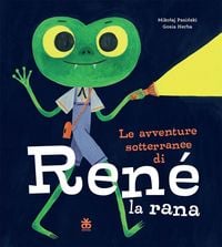 Produktbild: Le avventure sotterranee di Ren&eacute; la rana