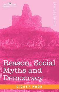 Produktbild: Reason, Social Myths and Democracy