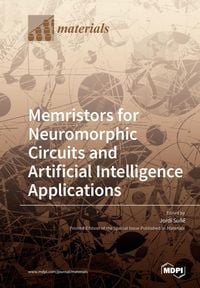 Produktbild: Memristors for Neuromorphic Circuits and Artificial Intelligence Applications