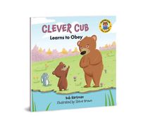 Bild vom Artikel Clever Cub Learns to Obey vom Autor Bob Hartman