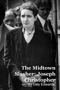 Produktbild: Joseph Christopher: The Midtown Slasher