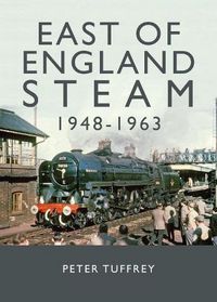 Produktbild: East of England Steam 1948-1963