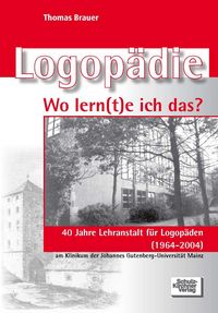 Produktbild: Logop&auml;die - Wo lernte ich das?