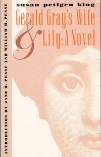 Produktbild: Gerald Gray's Wife and Lily: A Novel