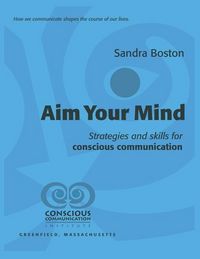 Produktbild: Aim Your Mind: Strategies and Skills for Conscious Communication