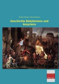 Produktbild: Geschichte Babyloniens und Assyriens