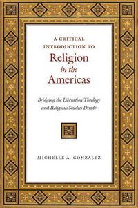 Produktbild: Critical Introduction to Religion in the Americas