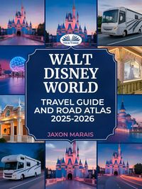 Produktbild: Walt Disney World Travel Guide And Road Atlas 2025 - 2026