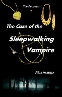 Produktbild: Case of the Sleepwalking Vampire (The Decoders)