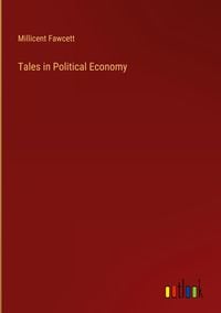 Produktbild: Tales in Political Economy
