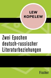 Produktbild: Zwei Epochen deutsch-russischer Literaturbeziehungen