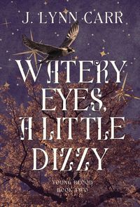 Produktbild: Watery Eyes, A Little Dizzy