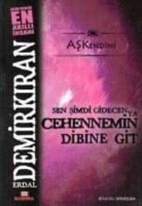 Produktbild: Sen Simdi Gidecen ya Cehennemin Dibine Git