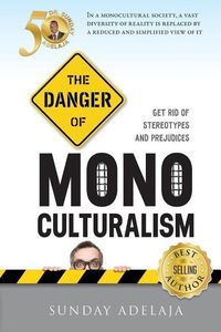 Produktbild: The Danger Of Monoculturalism In The XXI Century