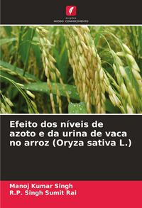 Produktbild: Efeito dos n&iacute;veis de azoto e da urina de vaca no arroz (Oryza sativa L.)