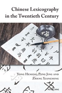 Produktbild: Chinese Lexicography in the Twentieth Century