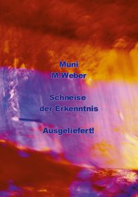 Produktbild: Muni - Schneise der Erkenntnis