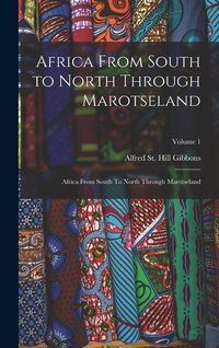 Produktbild: Africa From South to North Through Marotseland