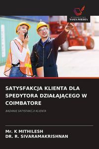 Produktbild: Satysfakcja Klienta Dla Spedytora Dzia&iquest;aj&iquest;cego W Coimbatore