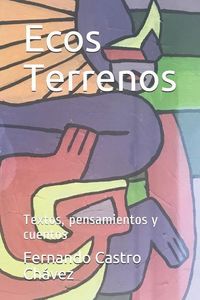 Produktbild: Ecos Terrenos: Textos, Pensamientos Y Cuentos