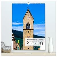 Produktbild: Eine Perle S&uuml;dtirols - Sterzing (hochwertiger Premium Wandkalender 2027 DIN A2 hoch), Kunstdruck in Hochglanz