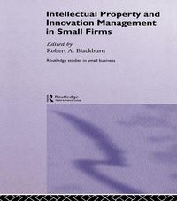 Produktbild: Intellectual Property and Innovation Management in Small Firms