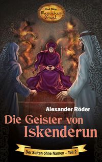 Bild vom Artikel Die Geister von Iskenderun vom Autor Alexander Röder