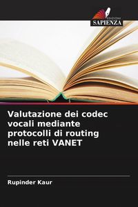 Produktbild: Valutazione dei codec vocali mediante protocolli di routing nelle reti VANET