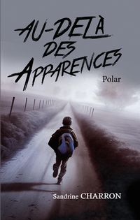 Produktbild: Au-del&agrave; des apparences