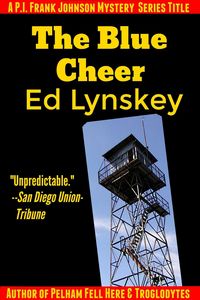 Produktbild: The Blue Cheer (P.I. Frank Johnson Mystery Series, #3)