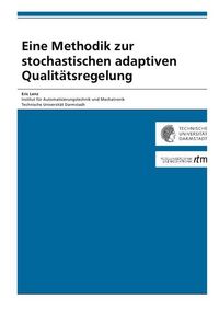 Produktbild: Eine Methodik zur stochastischen adaptiven Qualit&auml;tsregelung