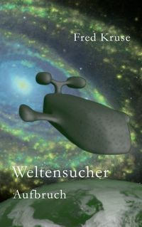 Produktbild: Weltensucher - Aufbruch (Band 1)