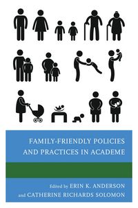 Produktbild: Family-Friendly Policies and Practices in Academe
