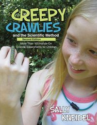 Produktbild: Kneidel, S: Creepy Crawlies and the Scientific Method