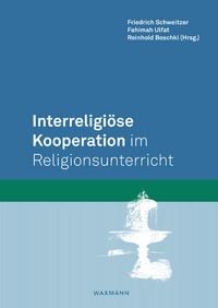 Produktbild: Interreligi&ouml;se Kooperation im Religionsunterricht